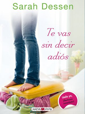 cover image of Te vas sin decir adiós